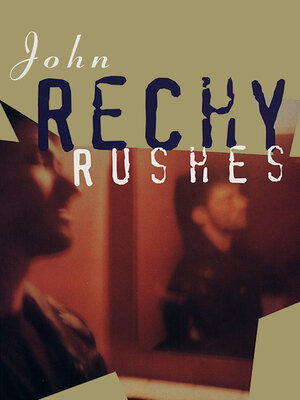 Rushes - ebook